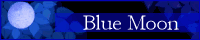 bluemoon.gif (3114 バイト)